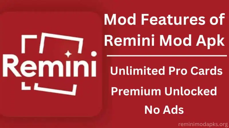 Remini Mod Apk